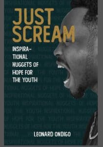 Just Scream: Inspirational Nuggets of Hope for the Youth