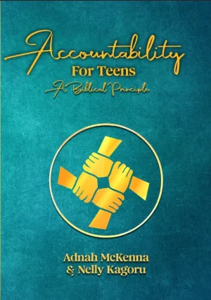 Accountability for Teens: A Biblical Principle
